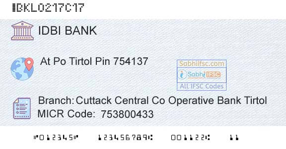 Idbi Bank Cuttack Central Co Operative Bank TirtolBranch 