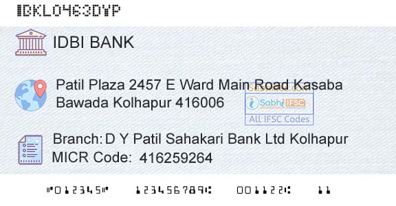 Idbi Bank D Y Patil Sahakari Bank Ltd KolhapurBranch 