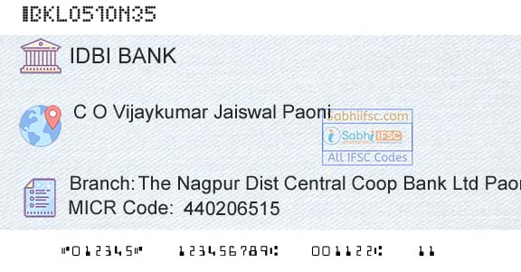 Idbi Bank The Nagpur Dist Central Coop Bank Ltd PaoniBranch 