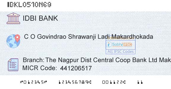 Idbi Bank The Nagpur Dist Central Coop Bank Ltd MakardhokdaBranch 