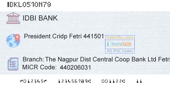 Idbi Bank The Nagpur Dist Central Coop Bank Ltd FetriBranch 