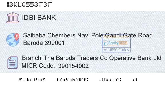 Idbi Bank The Baroda Traders Co Operative Bank LtdBranch 