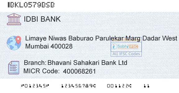 Idbi Bank Bhavani Sahakari Bank LtdBranch 
