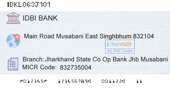 Idbi Bank Jharkhand State Co Op Bank Jhb Musabani MubBranch 