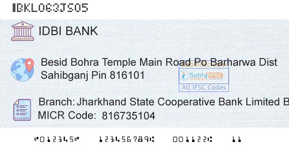 Idbi Bank Jharkhand State Cooperative Bank Limited BarharwaBranch 