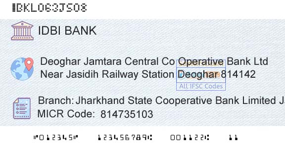 Idbi Bank Jharkhand State Cooperative Bank Limited JasidihBranch 