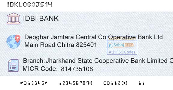 Idbi Bank Jharkhand State Cooperative Bank Limited ChitraBranch 