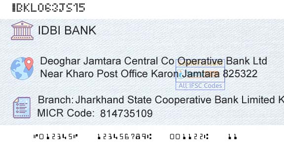Idbi Bank Jharkhand State Cooperative Bank Limited KaronBranch 