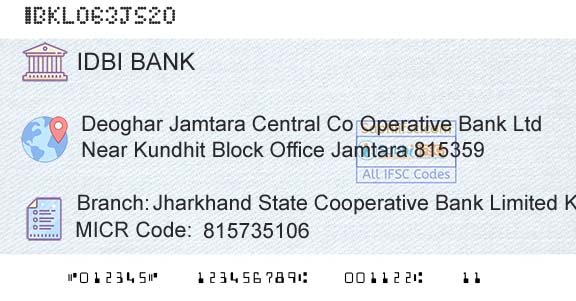 Idbi Bank Jharkhand State Cooperative Bank Limited KundhitBranch 