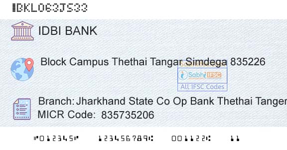 Idbi Bank Jharkhand State Co Op Bank Thethai Tanger TtgBranch 