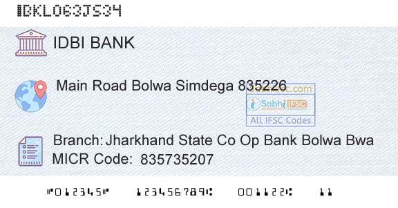 Idbi Bank Jharkhand State Co Op Bank Bolwa BwaBranch 