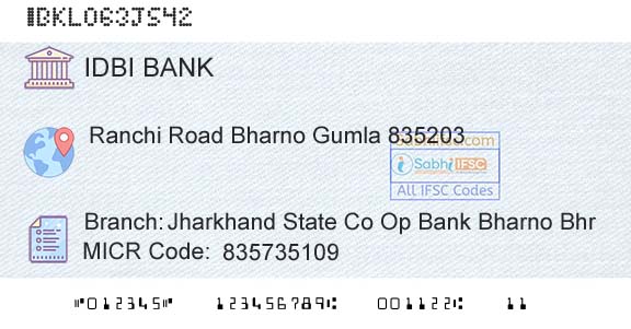 Idbi Bank Jharkhand State Co Op Bank Bharno BhrBranch 