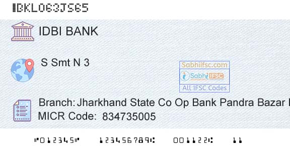 Idbi Bank Jharkhand State Co Op Bank Pandra Bazar PawBranch 