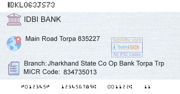 Idbi Bank Jharkhand State Co Op Bank Torpa TrpBranch 