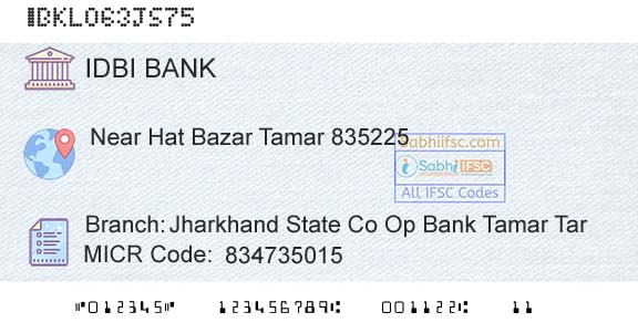 Idbi Bank Jharkhand State Co Op Bank Tamar TarBranch 