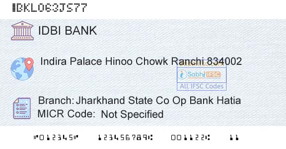 Idbi Bank Jharkhand State Co Op Bank HatiaBranch 