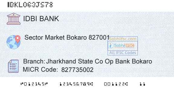 Idbi Bank Jharkhand State Co Op Bank BokaroBranch 
