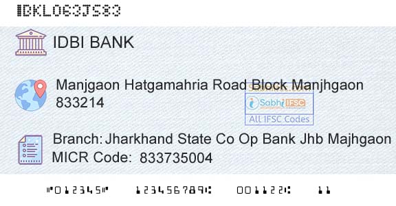 Idbi Bank Jharkhand State Co Op Bank Jhb Majhgaon MjhBranch 
