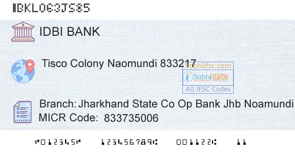 Idbi Bank Jharkhand State Co Op Bank Jhb Noamundi NomBranch 