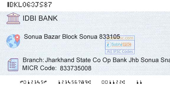 Idbi Bank Jharkhand State Co Op Bank Jhb Sonua SnaBranch 