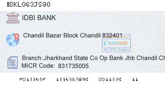Idbi Bank Jharkhand State Co Op Bank Jhb Chandil ChdBranch 