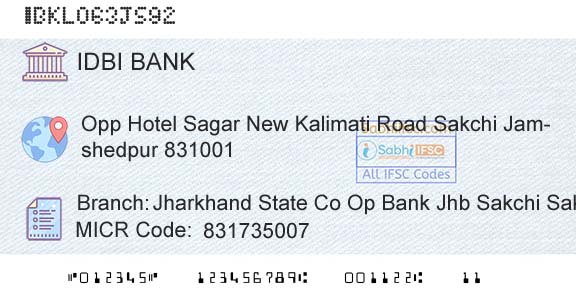 Idbi Bank Jharkhand State Co Op Bank Jhb Sakchi SakBranch 