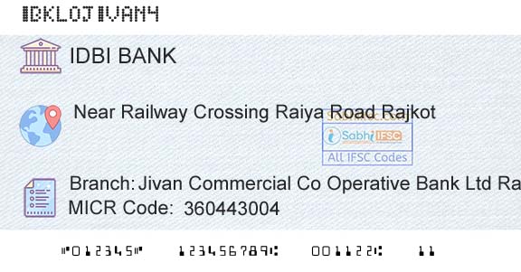 Idbi Bank Jivan Commercial Co Operative Bank Ltd Raiya Road Branch 
