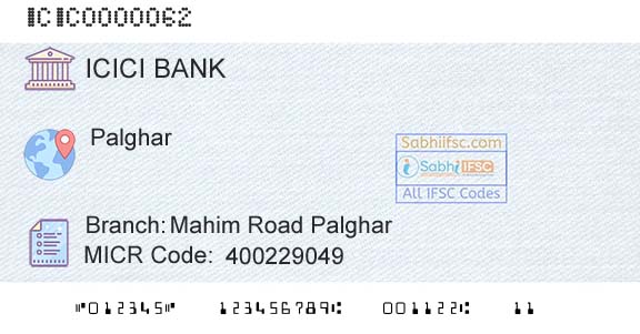 Icici Bank Limited Mahim Road PalgharBranch 