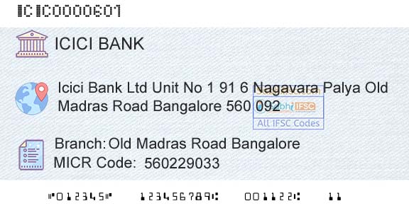 Icici Bank Limited Old Madras Road BangaloreBranch 