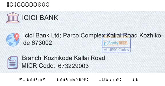 Icici Bank Limited Kozhikode Kallai RoadBranch 