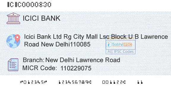 Icici Bank Limited New Delhi Lawrence RoadBranch 