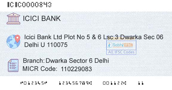Icici Bank Limited Dwarka Sector 6 DelhiBranch 