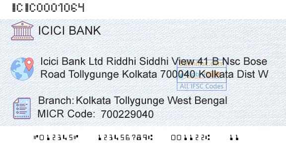 Icici Bank Limited Kolkata Tollygunge West BengalBranch 
