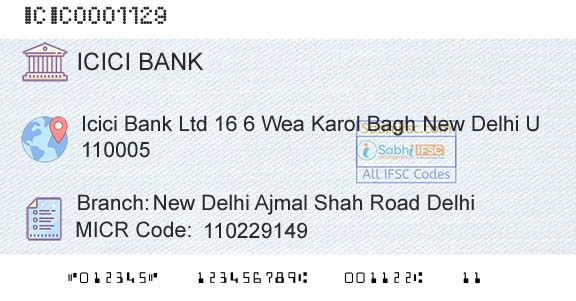 Icici Bank Limited New Delhi Ajmal Shah Road DelhiBranch 