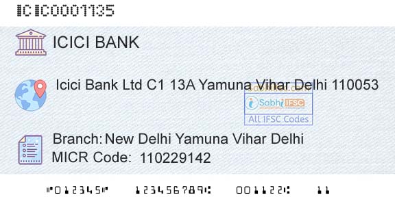 Icici Bank Limited New Delhi Yamuna Vihar DelhiBranch 