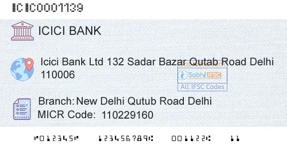 Icici Bank Limited New Delhi Qutub Road DelhiBranch 