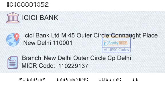Icici Bank Limited New Delhi Outer Circle Cp DelhiBranch 
