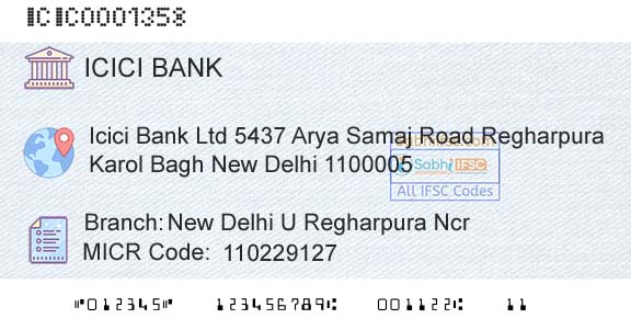 Icici Bank Limited New Delhi U Regharpura NcrBranch 