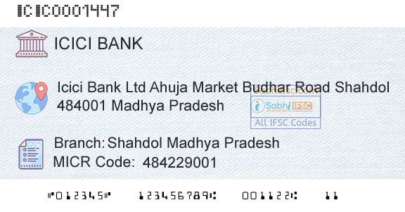 Icici Bank Limited Shahdol Madhya PradeshBranch 