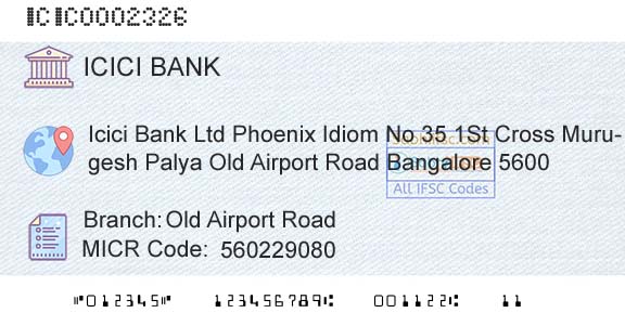 Icici Bank Limited Old Airport RoadBranch 