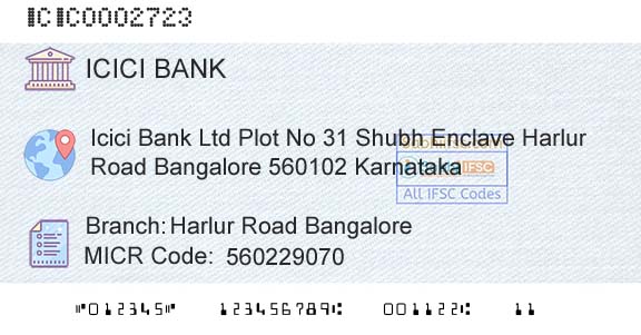 Icici Bank Limited Harlur Road BangaloreBranch 