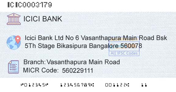Icici Bank Limited Vasanthapura Main RoadBranch 