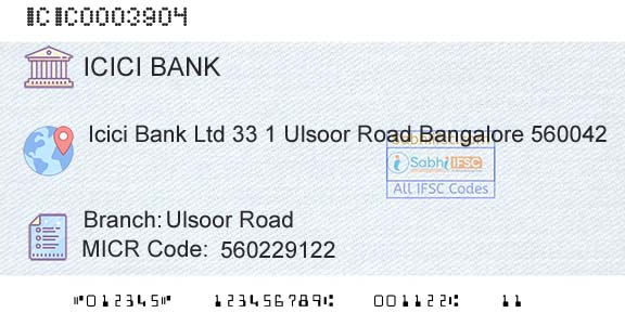 Icici Bank Limited Ulsoor RoadBranch 