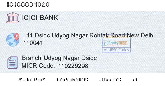 Icici Bank Limited Udyog Nagar DsidcBranch 