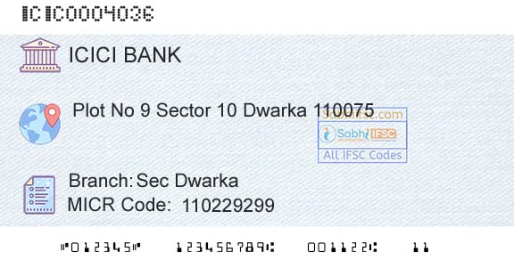 Icici Bank Limited Sec DwarkaBranch 