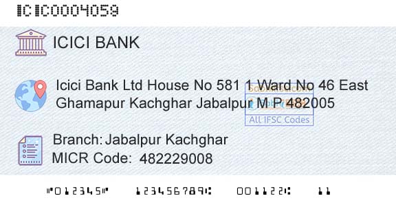 Icici Bank Limited Jabalpur KachgharBranch 