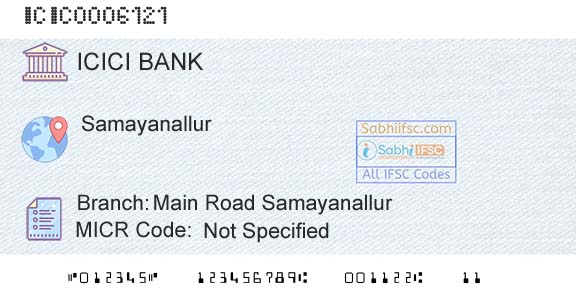 Icici Bank Limited Main Road SamayanallurBranch 
