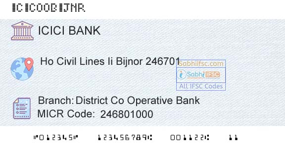 Icici Bank Limited District Co Operative BankBranch 