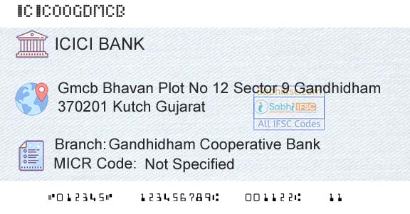 Icici Bank Limited Gandhidham Cooperative BankBranch 