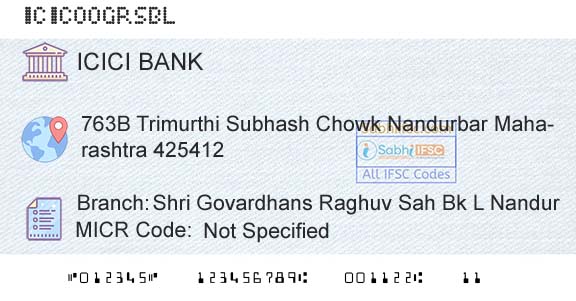 Icici Bank Limited Shri Govardhans Raghuv Sah Bk L NandurBranch 